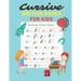 Cursive writing books for kids: Cursive Letter Tracing - 110 Pages Ladge size 8,5x11 - Beginning Cursive Writing For Children, Kids Handwriting Practi