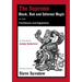 The Supreme Black, Red and Infernal Magic of the Chaldeans and Egyptians: Appendix to the Grimoire of St Cyprian