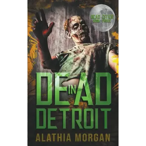 Dead in Detroit