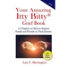 Your Amazing Itty Bitty(R) Grief Book: 15 Chapters on How to Support Family and Friends on Their Journey