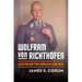 Wolfram Von Richthofen: Master of the German Air War