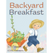 Backyard Breakfast