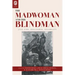 The Madwoman and the Blindman: Jane Eyre, Discourse, Disability