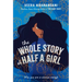 The Whole Story of Half a Girl