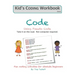 Code Using Pseudo Code: Fun coding activities for absolute beginners