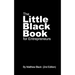 The Little Black Book for Entrepreneurs (2nd Edition)