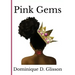 Pink Gems