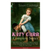 KATY CARR Complete Series: What Katy Did, What Katy Did at School, What Katy Did Next, Clover, In the High Valley & Curly Locks (Illustrated): Ch