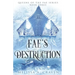 Fae's Destruction