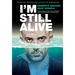 I'm Still Alive