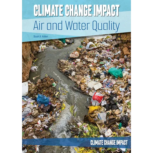 Climate Change Impact: Air and Water Quality