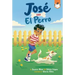 José and El Perro