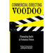 Commercial Directing Voodoo: Filmmaking Spells & Production Potions