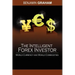 The Intelligent Forex Investor: World Currency and World Commodities