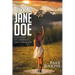 Burying Jane Doe: A Journey of Courage and Strength