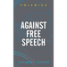 Against Free Speech
