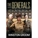The Generals: Patton, Macarthur, Marshall, and the Winning of World War II
