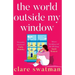 The World Outside My Window
