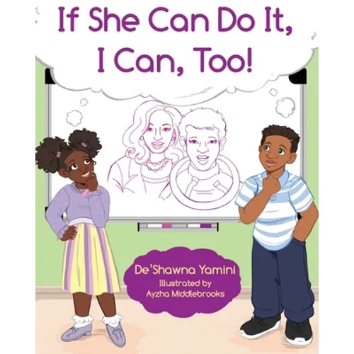 If She Can Do It, I Can, Too