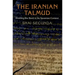 The Iranian Talmud: Reading the Bavli in Its Sasanian Context