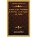 Echoes of the Past about California and in Camp and Cabin