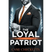 The Loyal Patriot: Georgia Patriots Romance
