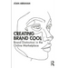 Creating Brand Cool: Brand Distinction in the Online Marketplace