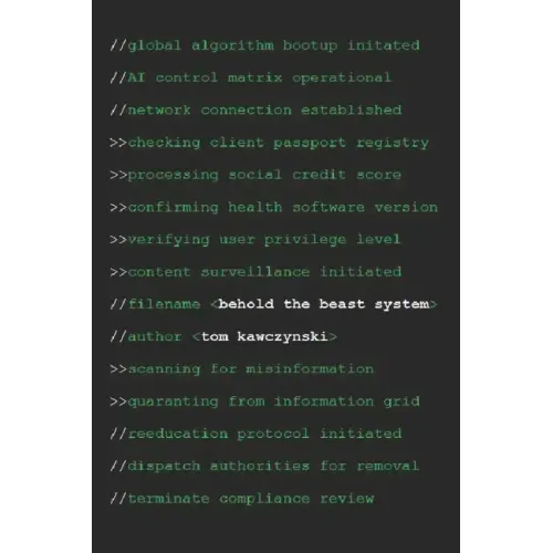 Behold the Beast System
