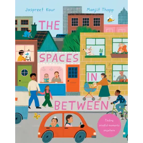 The Spaces in Between