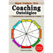 Coaching Ontológico: Transformación y desarrollo de sí mismo