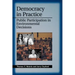 Democracy in Practice: Public Participation in Environmental Decisions