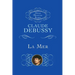 La Mer (the Sea): Three Symphonic Sketches