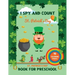 I Spy and Count St Patrick's Day: St Patrick's Day Book For Preschool