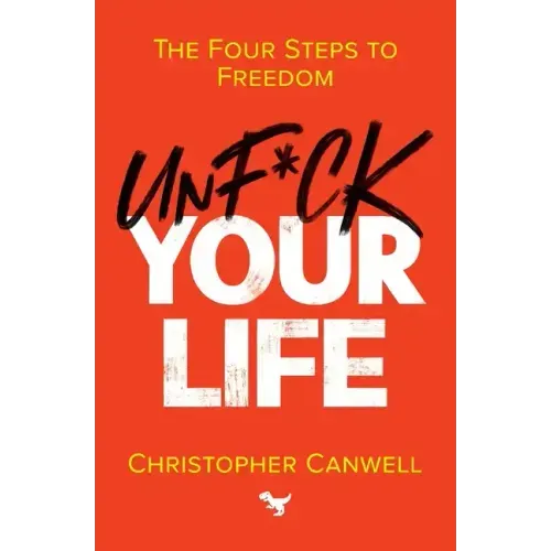Unf*ck Your Life
