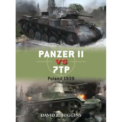 Panzer II Vs 7tp: Poland 1939