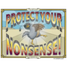 Protect Your Nonsense!