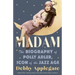 Madam: The Biography of Polly Adler, Icon of the Jazz Age