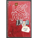 The Lost Years: Love