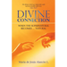 Divine Connection: When the Supernatural Becomes ... Natural