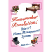 Homemaker Revolution!: Marie's Home Management System