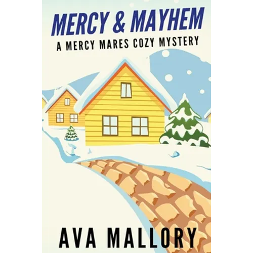 Mercy & Mayhem