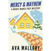 Mercy & Mayhem