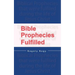 Bible Prophecies Fulfilled