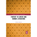 Fantasy in Greek and Roman Literature