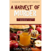 A Harvest of Murder