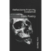 Reflections From My Existence: Dark Poetry