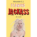 Flaming Jackass: In Love