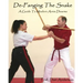 De-Fanging The Snake: A Guide To Modern Arnis Disarms