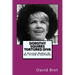 Dorothy Squires: Tortured Diva: A Personal Memoir By Her Friend & Confidant