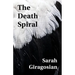 The Death Spiral